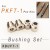 【BUFT-1】Special Bushings  + $2.95 