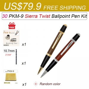 Mix 30 PKM-9 Sierra  Pen Kits US$79.9 Free Shipping