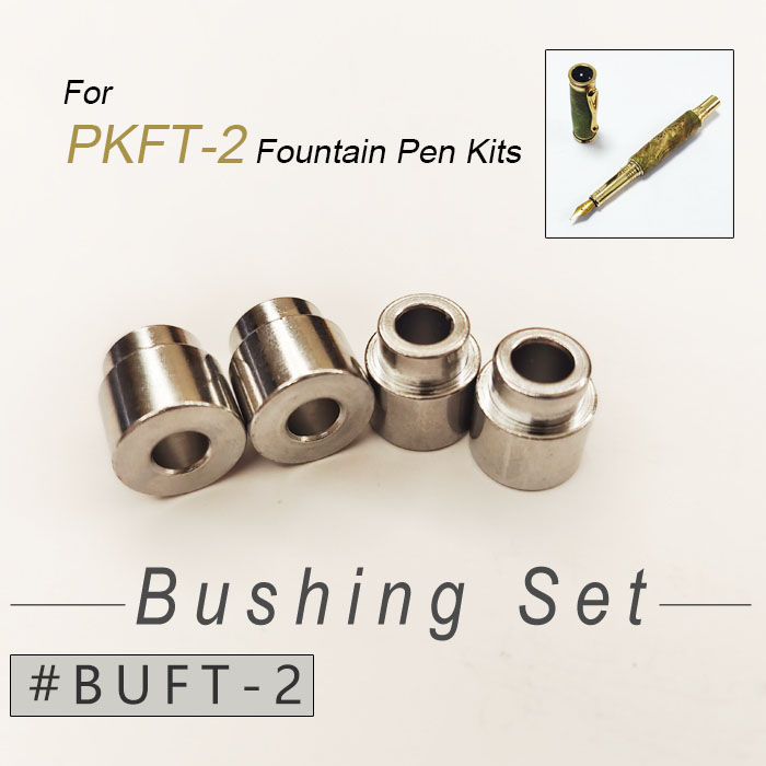 BUFT-2 Bushing Set for PKFT-2 Pen Kits