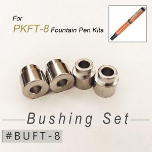 BUFT-8 Bushing Set for PKFT-88/PKRB-8 Pen Kits