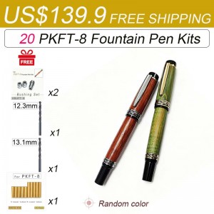 20 PKFT-8 Fountain Pen Kits 139.9 Free Shipping
