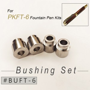 BUFT-6 Bushing Set for PKFT-6/PKRB-6 Pen Kits