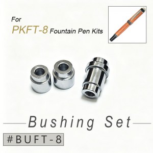 BUFT-8 Bushing Set for PKFT-8/PKRB-8 Pen Kits