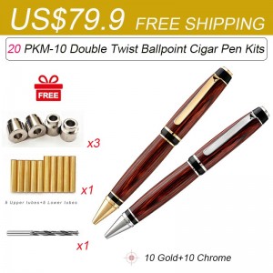 20 PKM-10 Cigar Ballpoint Pen Kits US$79.9 Free Shipping